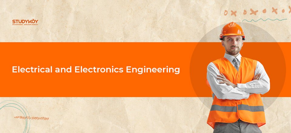 6 best universities to study Electronics and Electrical Engineering in Turkey